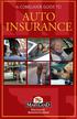 A Consumer Guide to. auto INSURANCE ADMINISTRATION