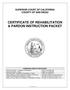 CERTIFICATE OF REHABILITATION & PARDON INSTRUCTION PACKET