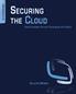 Securing the Cloud Cloud Computer Security Techniques and Tactics