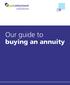Our guide to. buying an annuity