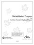 Rehabilitation Program for Achilles Tendon Rupture/Repair
