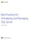 Best Practices for Virtualizing and Managing SQL Server