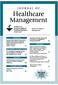 JOURNAL OF Healthcare Managelllent