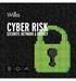 CYBER RISK SECURITY, NETWORK & PRIVACY