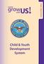 Career Opportunities. Child & Youth Development System