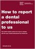 How to report a dental professional to us