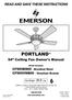 READ AND SAVE THESE INSTRUCTIONS PORTLAND. 54 Ceiling Fan Owner's Manual