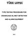 TYPE TESTING PROCEDURE FOR CRANKCASE OIL MIST DETECTION AND ALARM EQUIPMENT