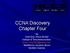 CCNA Discovery Chapter Four