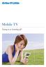 Mobile TV. Tuning in or Switching off?