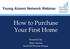 How to Purchase Your First Home