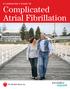 A CAREGIVER s Guide to. Complicated Atrial Fibrillation
