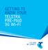 GETTING TO KNOW YOUR TELSTRA PRE-PAID 3G WI-FI