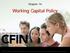 Chapter 14. Working Capital Policy