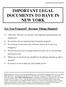 IMPORTANT LEGAL DOCUMENTS TO HAVE IN NEW YORK