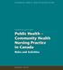 Public Health ~ Community Health Nursing Practice in Canada