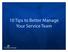 10 Tips to Better Manage Your Service Team