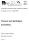 Pracovní sešit ke skriptům. Kosmetička. Projekt Nové kompetence žáků v odborném vzdělávání. Č. projektu: CZ.1.07/1.1.36/02.0008