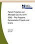 Patient Protection and Affordable Care Act (H.R. 3590) Pilot Programs, Demonstration Projects, and Grants. Andrew Cohen