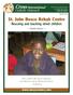 St. John Bosco Rehab Centre Rescuing and teaching street children