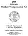 2008 Colorado Workers Compensation Act