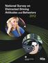 National Survey on Distracted Driving Attitudes and Behaviors 2012