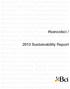 #bancobci / 2013 Sustainability Report 2013 Sustainability Report #bancobci / #bancobci / 2013 Sustainability Report 2013 Sustainability Report