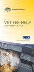 VET FEE-HELP. information for 2014. www.studyassist.gov.au