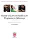 Master of Laws in Health Law Programs for Attorneys