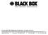 Copyright 2005. Black Box Corporation. All rights reserved.