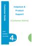 Customer Guide Helpdesk & Product Support. [Customer Name] www.four.co.uk Page 1 of 13