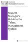 Student Manager s Guide to the Talent Management System