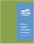Online Student Orientation Handbook. Lethbridge College, 2014 ONLINE STUDENT ORIENTATION HANDBOOK 0
