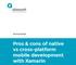 WHITEPAPER. Pros & cons of native vs cross-platform mobile development with Xamarin