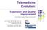 Telemedicine Evolution: