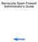 Barracuda Spam Firewall Administrator s Guide