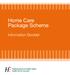 Home Care Package Scheme. Information Booklet