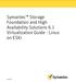 Symantec Storage Foundation and High Availability Solutions 6.1 Virtualization Guide - Linux on ESXi