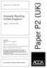 Paper P2 (UK) Corporate Reporting (United Kingdom) Tuesday 11 December 2007. Professional Level Essentials Module