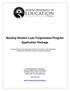 Nursing Student Loan Forgiveness Program Application Package