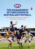 THE MANAGEMENT OF CONCUSSION IN AUSTRALIAN FOOTBALL