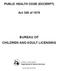 BUREAU OF CHILDREN AND ADULT LICENSING