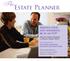 The. Estate Planner. Should your life insurance be in an FLP? Special needs require a special needs trust. An estate planning strategy for your heirs
