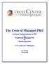 The Costs of Managed PKI: