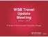 WSB Travel Update Meeting