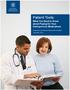 Patient Tools: What You Need to Know about Paying for Your Osteoporosis Medications. February 2012. Developed by the National Osteoporosis Foundation