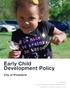 Early Child Development Policy. City of Pasadena. developed by THE CITY OF PASADENA S HUMAN SERVICES COMMISSION