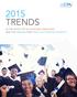 2015 TRENDS IN THE SUPPLY OF ACCOUNTING GRADUATES AND THE DEMAND FOR PUBLIC ACCOUNTING RECRUITS