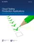 Cloud Testing Production Applications CloudTest Strategy and Approach