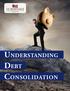 Understanding. Debt. Consolidation